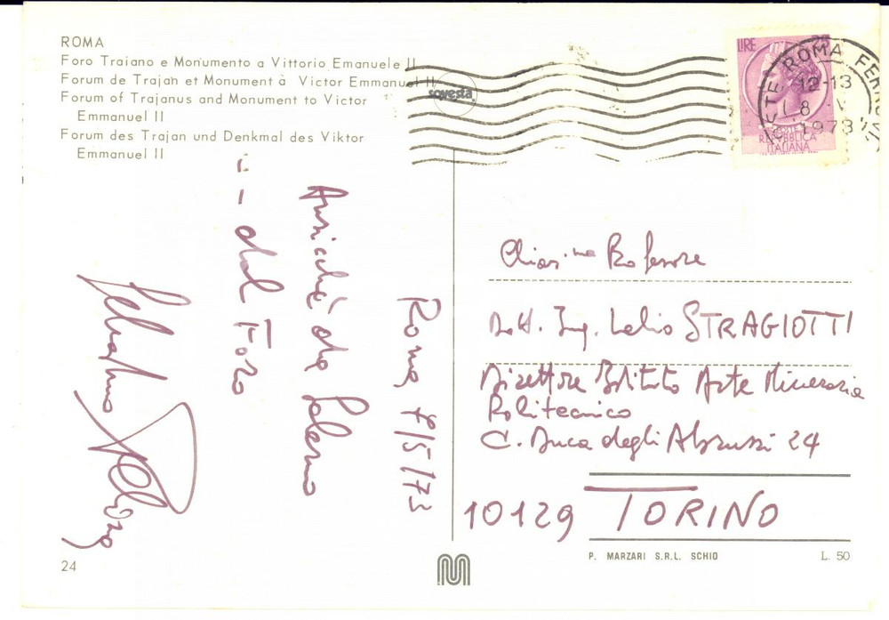 1973 ROMA Prof. Sebastiano PELIZZA - Cartolina con AUTOGRAFO FG VG