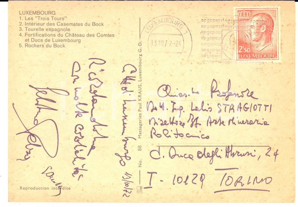 1972 LUXEMBOURG Prof. Sebastiano PELIZZA - Cartolina con AUTOGRAFO FG VG