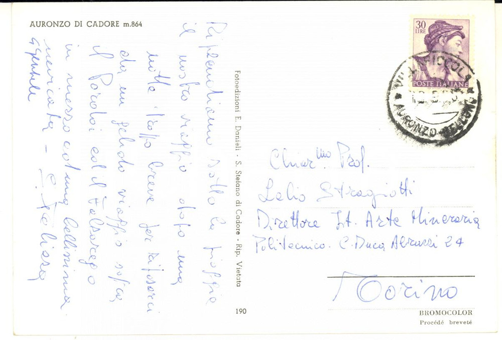 1968 AURONZO DI CADORE Cartolina prof. Sebastiano PELIZZA *AUTOGRAFO FG VG