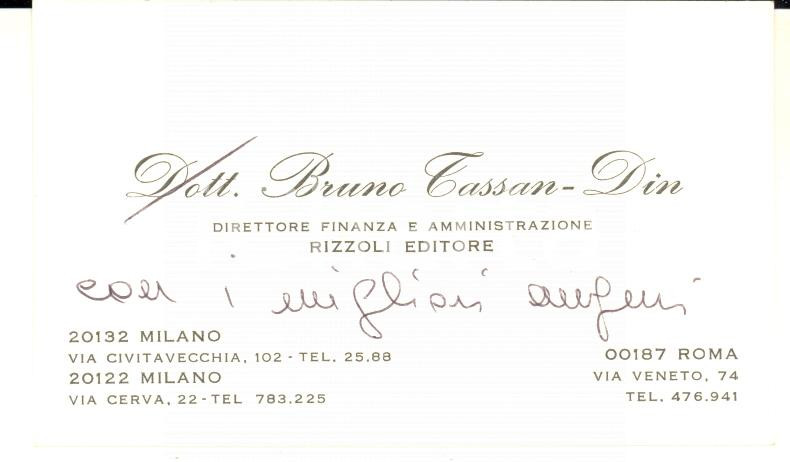 Autografo originale 1980 ca MILANO Biglietto Bruno TASSAN  DIN direttore finanza RIZZOLI AUTOGRAFO 1