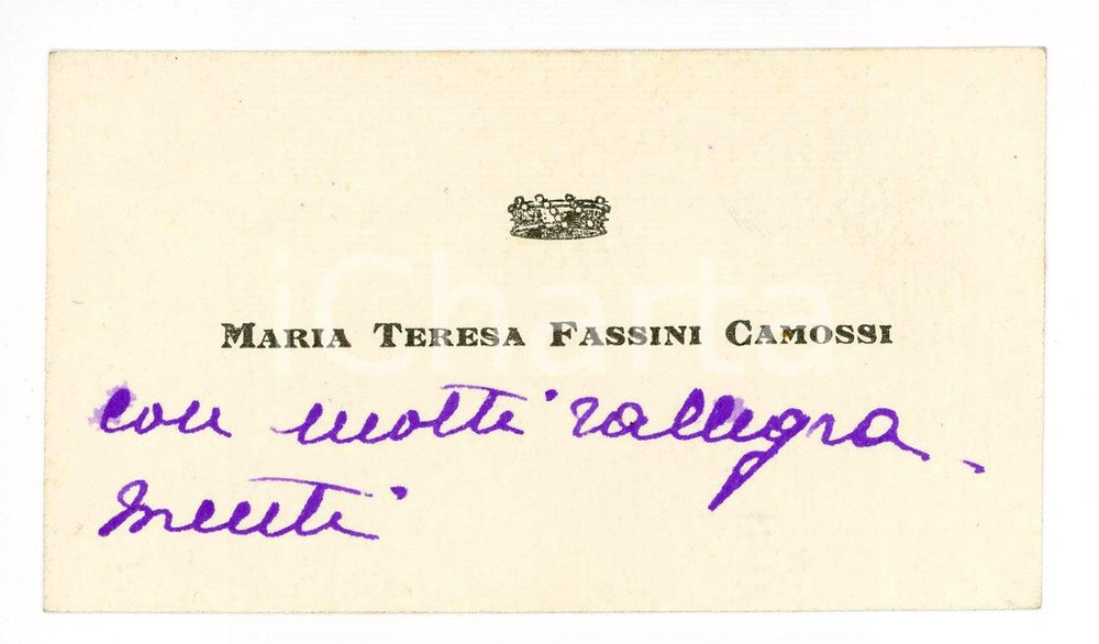 Autografo originale 1920 ca Nobile Maria Teresa FASSINI CAMOSSI  Biglietto da visita AUTOGRAFO 1