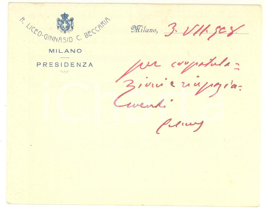 Autografo originale 1908 MILANO Liceo BECCARIA  Biglietto preside Gaspare COLOMBI  AUTOGRAFO 1