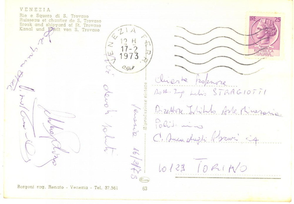 Autografo originale 1973 VENEZIA Prof. Sebastiano PELIZZA e Otello DEL GRECO  Cartolina AUTOGRAFI 1