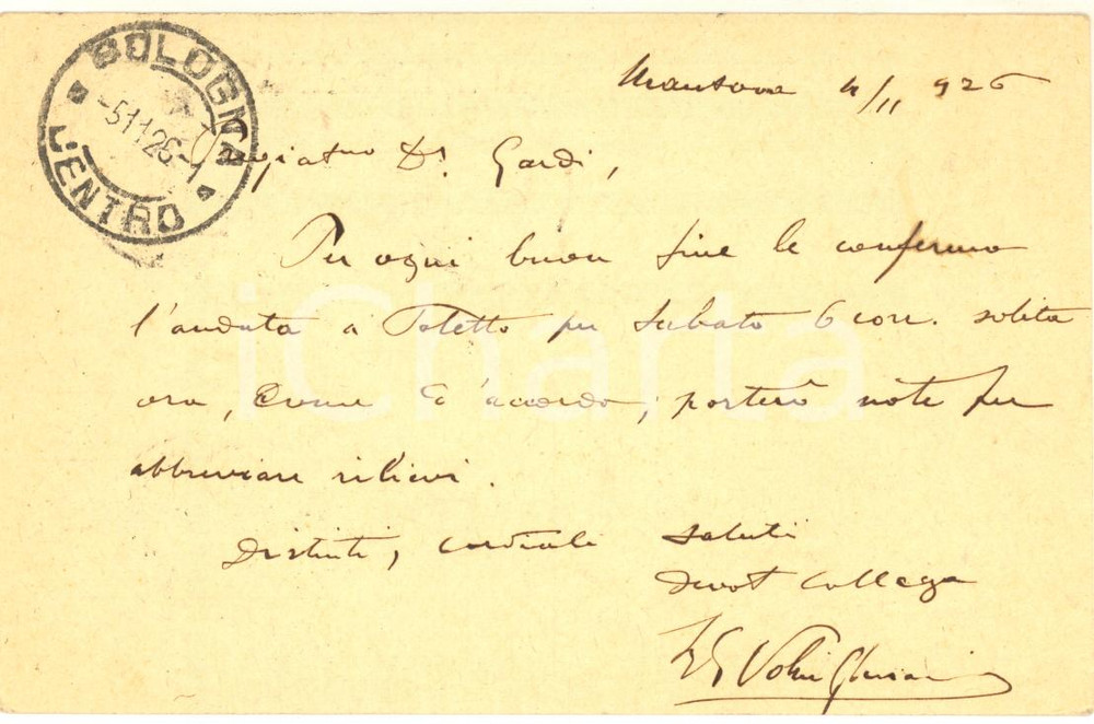 Autografo originale 1926 MANTOVA Cartolina Giulio VOLPI GHILARDINI per conferma viaggio  AUTOGRAFO 1