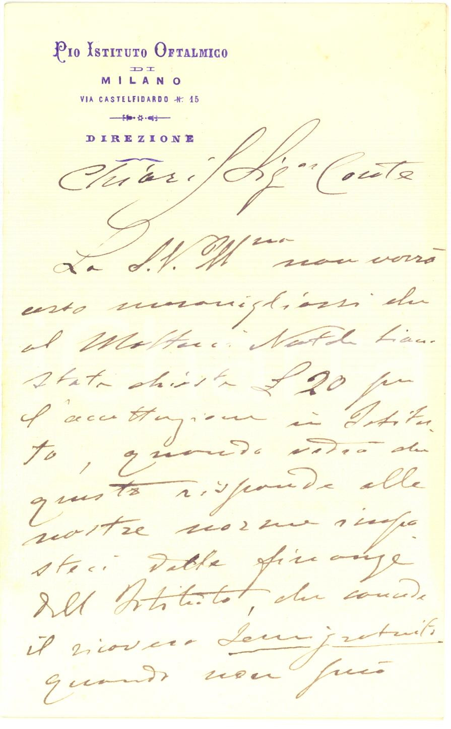 Autografo originale 1900 ca MILANO Pio istituto Oftalmico  Lettera direttore Luigi FERRI AUTOGRAFO 1
