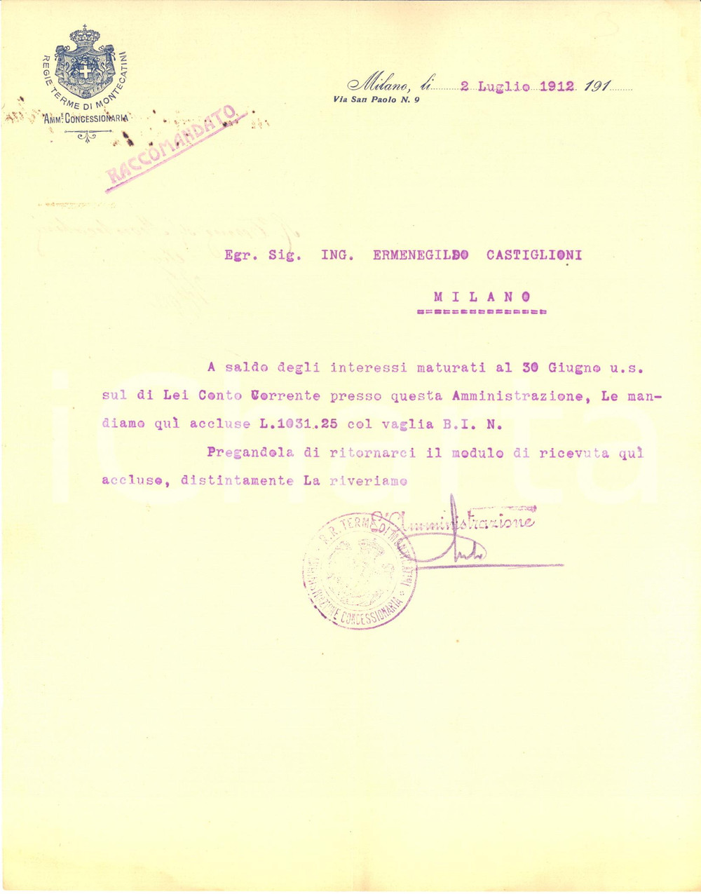 1912 MILANO Lettera Regie Terme MONTECATINI Amministrazione Concessionaria Lettera dattiloscritta per saldo interessi, su carta intestata.CONDIZIONI: FAIR (piegature d'epoca)PAGINE: 1      originale e autentica 1