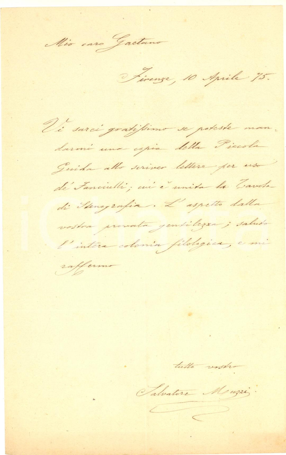 1875 FIRENZE Salvatore MUZZI chiede guida per scrivere lettere - AUTOGRAFO