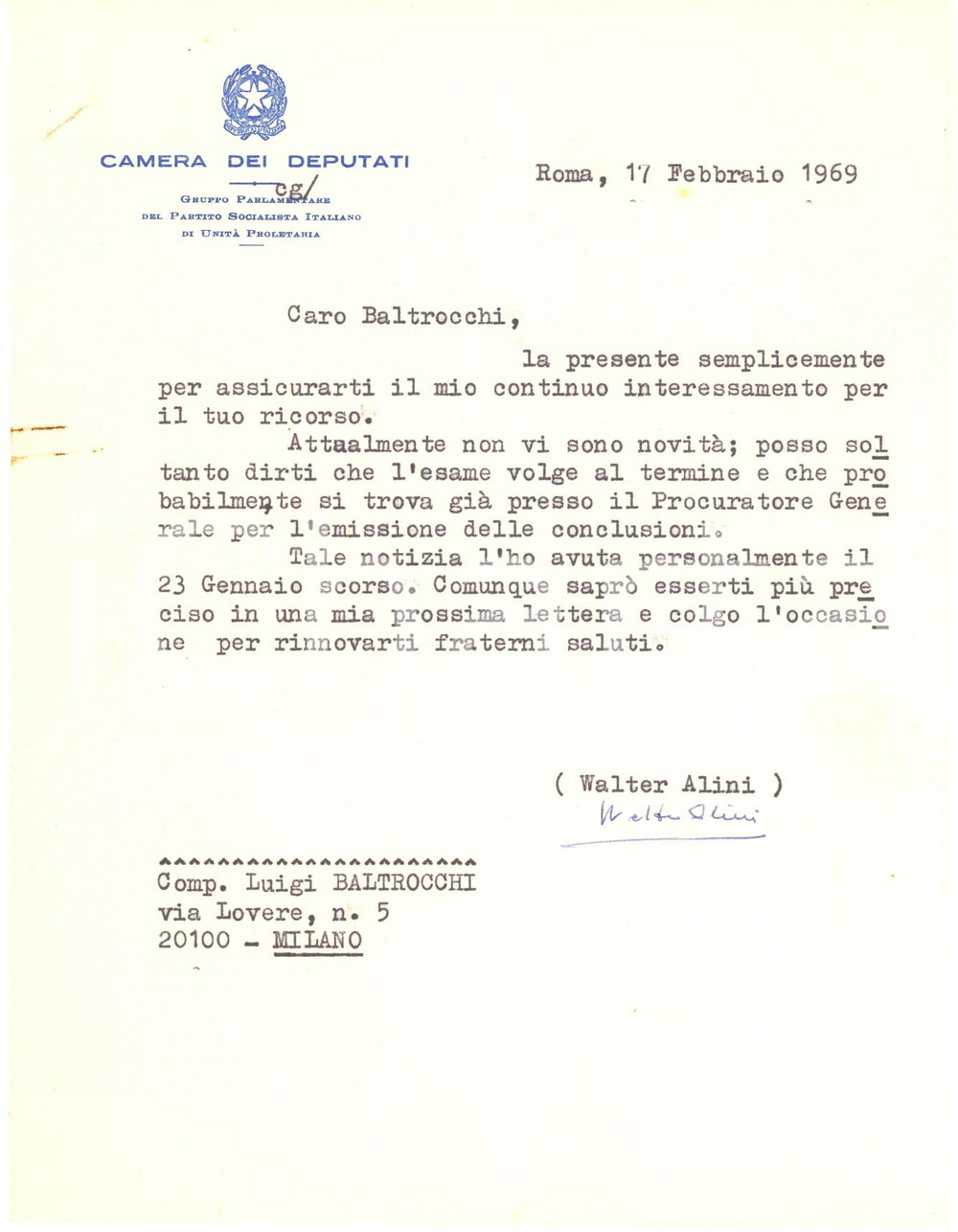 1969 ROMA Lettera on. Walter ALINI per il ricorso di un amico - AUTOGRAFO