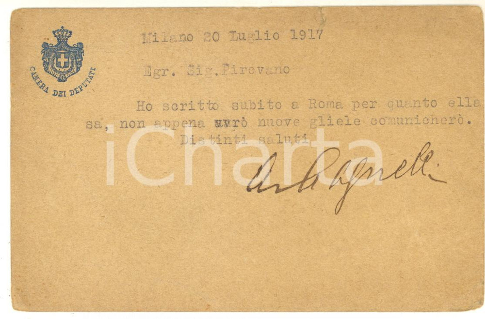 1917 MILANO Cartolina on. Arnaldo AGNELLI - AUTOGRAFO DANNEGGIATO FP VG