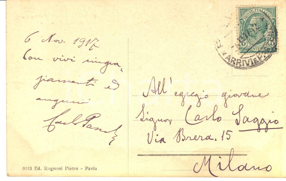 1917 PAVIA Cartolina Carlo PASCAL a Carlo SAGGIO per auguri - Autografo FP VG
