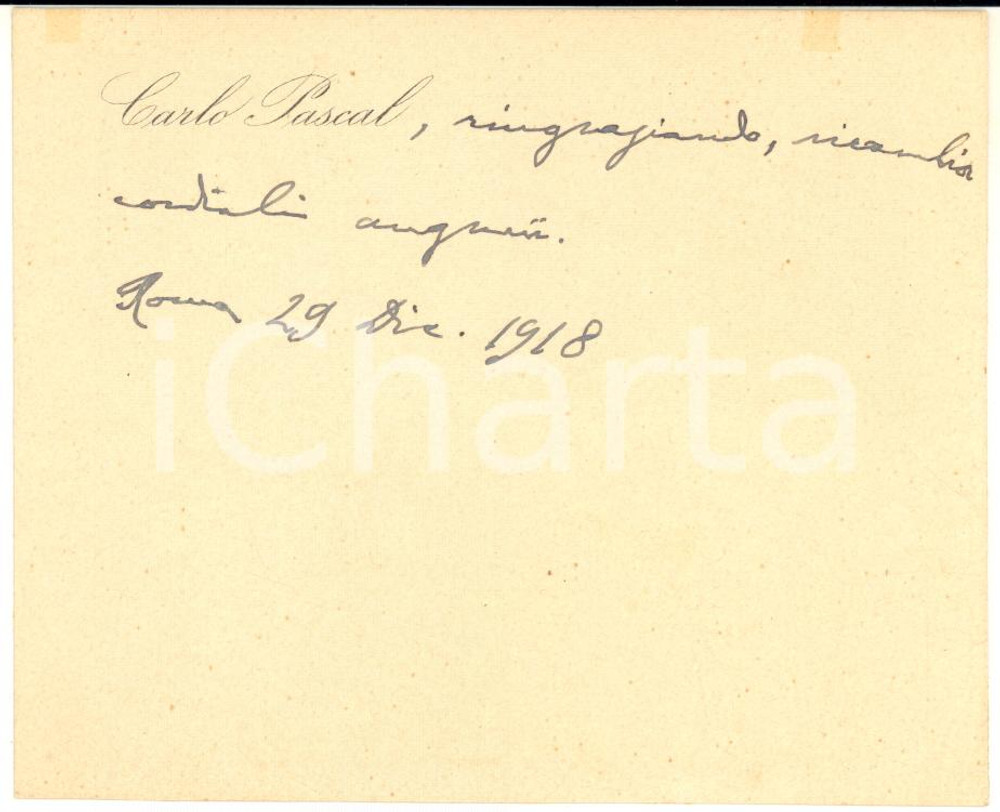 1918 ROMA - Biglietto Carlo PASCAL per ringraziamento e auguri - AUTOGRAFO