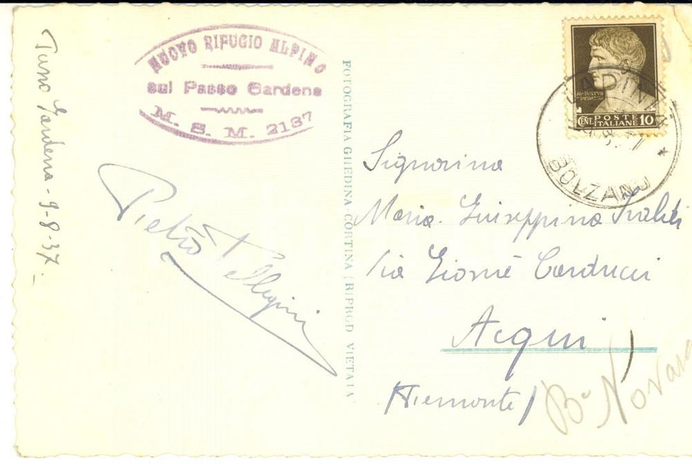 1937 PASSO GARDENA Rifugio Alpino - Cartolina Pietro PELLEGRINI - Autografo