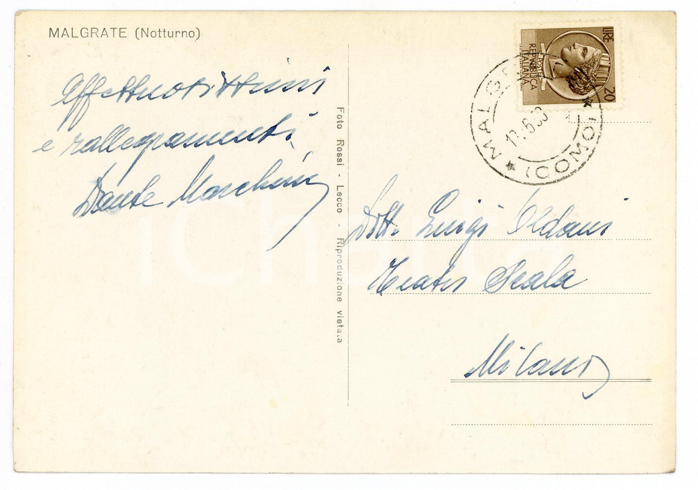 1953 MALGRATE Impresario Dante MARCHINI - Cartolina con AUTOGRAFO FG VG