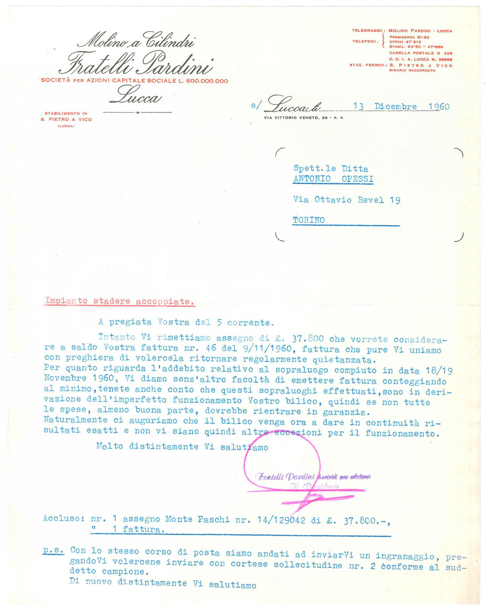 1960 LUCCA - Fratelli PARDINI Molino a Cilindri - Lettera commerciale (1) Lettera commerciale d'epoca dattiloscritta, su carta intestata.Lucca - via Vittorio Veneto 33PAGINE: 1 FAIR/discreto piegature d'epoca; piccoli fori da spillatura; minimo strappo al lato destro; ondulature marginali Formato: 23x29 cm originale e autentica 1