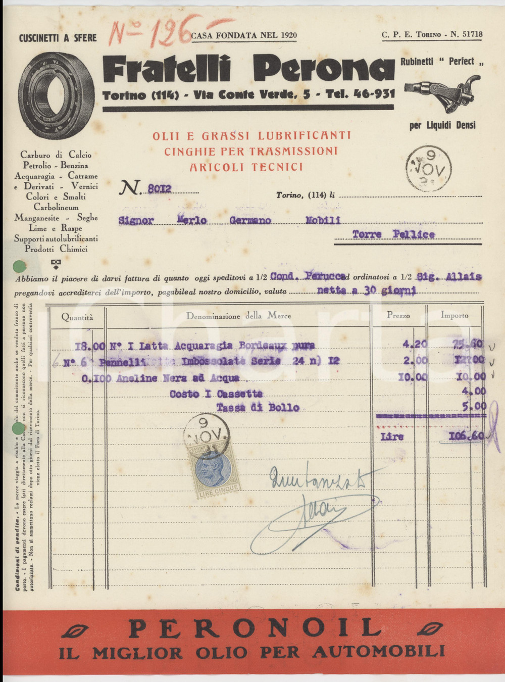 Documento originale, autentico 1931 TORINO Via Conte Verde 5 Fratelli PERONA Olii e grassi lubrificanti Fattura 1