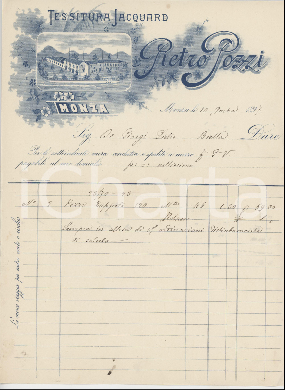 1897 MONZA Pietro POZZI Tessitura Jacquard *Fattura illustrata per pezze tappeto Fattura commerciale d'epoca manoscritta, su carta intestata illustrata.PAGINE: 1 FAIR/discreto piegature d'epoca; lieve macchia di inchiostro al lato inferiore; minimi strappi marginali Formato: 22x29 cm originale e autentica 1