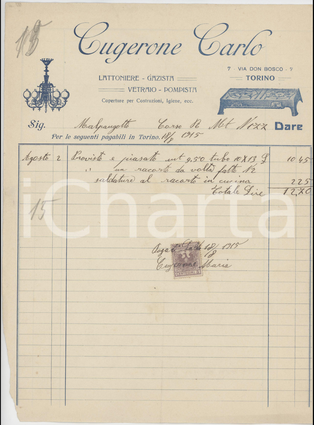 1915 TORINO Via Don Bosco 7 - Carlo CUGERONE Lattoniere e gazista - Fattura