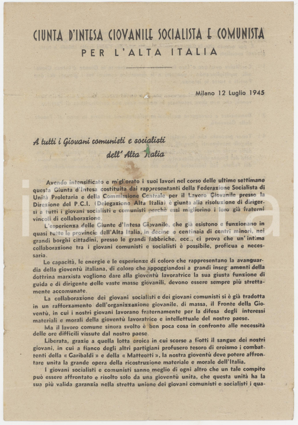 1945 MILANO Giunta Intesa Giovanile Socialista e Comunista ALTA ITALIA Volantino