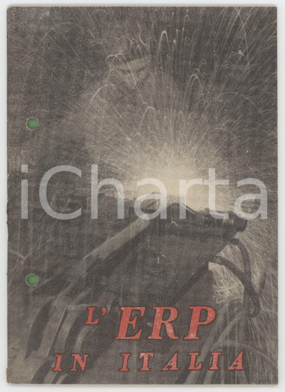 1950 ca L'E.R.P. in Italia - Piano MARSHALL - Opuscolo PROPAGANDA ricostruzione Pubblicazione d'epoca, realizzata a scopo di propaganda filoamericana.PAGINE: 38  POOR/danneggiato fori da classificatore al lato sinistro, macchie di umiditÃ  al lato inferiore, bruniture in copertina, lievi piegature angolari Formato: 12x17 cm originale e autentica 1
