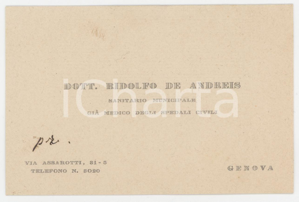 1920 ca GENOVA Dott. Ridolfo DE ANDREIS Sanitario municipale Biglietto da visita Biglietto da visita d'epoca, con notazione manoscritta.  GOOD/buono  Formato: 11x7 cm originale e autentica 1
