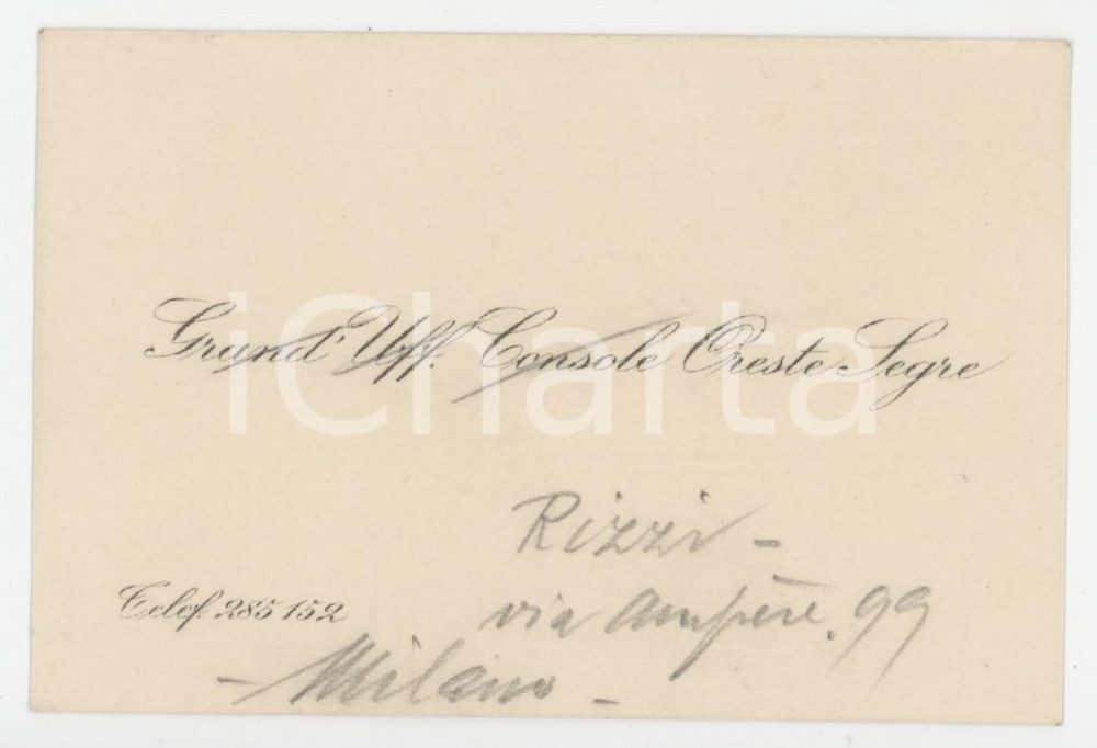 1920 ca MILANO Console Oreste SEGRE - Biglietto da visita AUTOGRAFO Biglietto da visita con messaggio autografo.  GOOD/buono  Formato: 10x6 cm originale e autentica 1