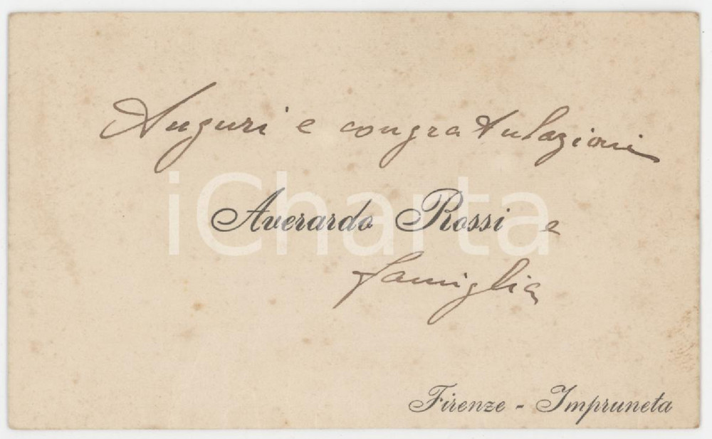 1900 ca IMPRUNETA (FI) Averardo ROSSI - Biglietto da visita autografo Biglietto da visita d'epoca, con messaggio autografo. FAIR/discreto fioriture Formato: 10x6 cm originale e autentica 1