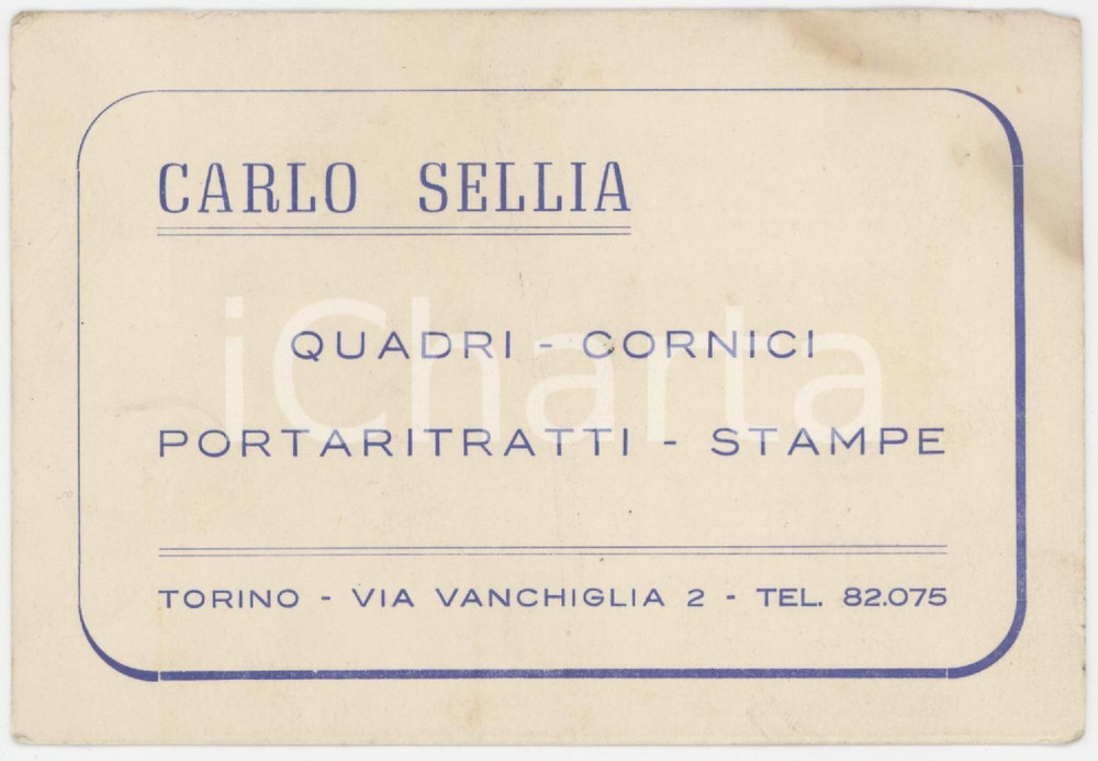 1950 ca TORINO Via Vanchiglia 2 - Carlo SELLIA Quadri - Cartoncino pubblicitario