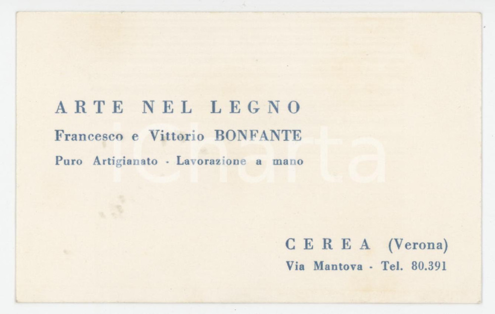 1950 ca CEREA (VR) Francesco e Vittorio BONFANTE Arte nel legno - Biglietto