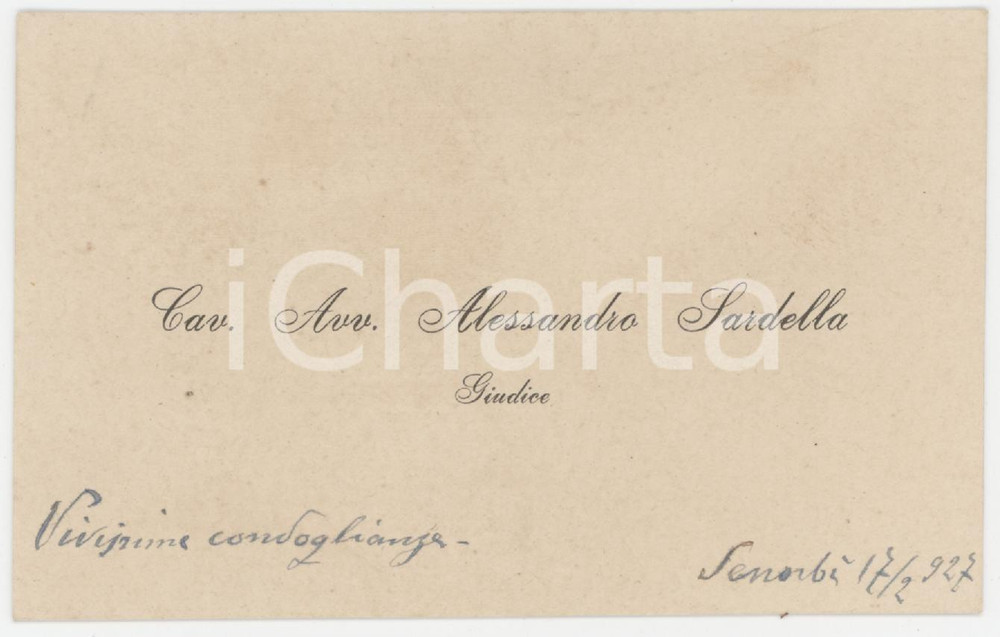1927 SENORBI' (CA) Cav. Avv. Alessandro SARDELLA Giudice *Biglietto AUTOGRAFO