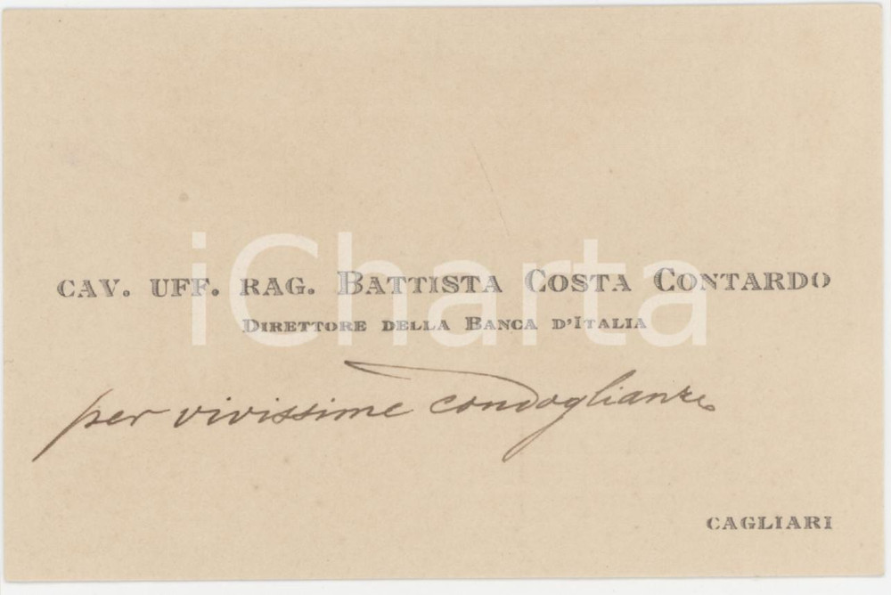 1920 ca CAGLIARI Battista COSTA CONTARDO Direttore Banca Italia - AUTOGRAFO