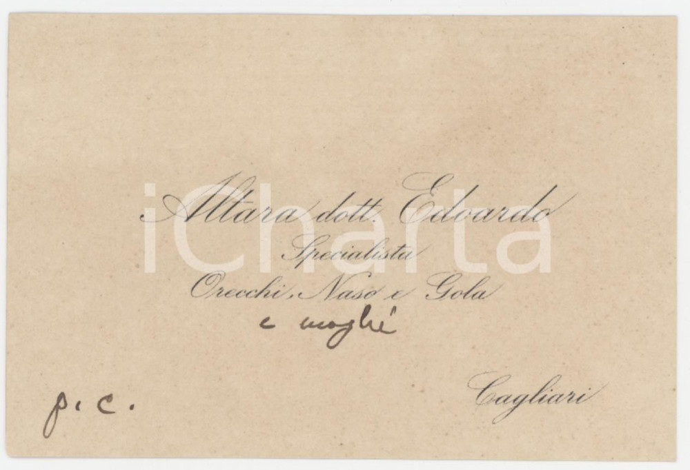 1920 ca CAGLIARI Dott. Edoardo ALTARA specialista *Biglietto da visita AUTOGRAFO