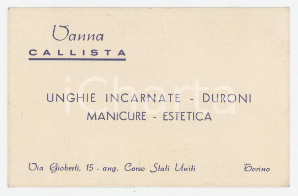 1950 ca TORINO Via Gioberti 15 - VANNA Callista Estetica - Biglietto da visita