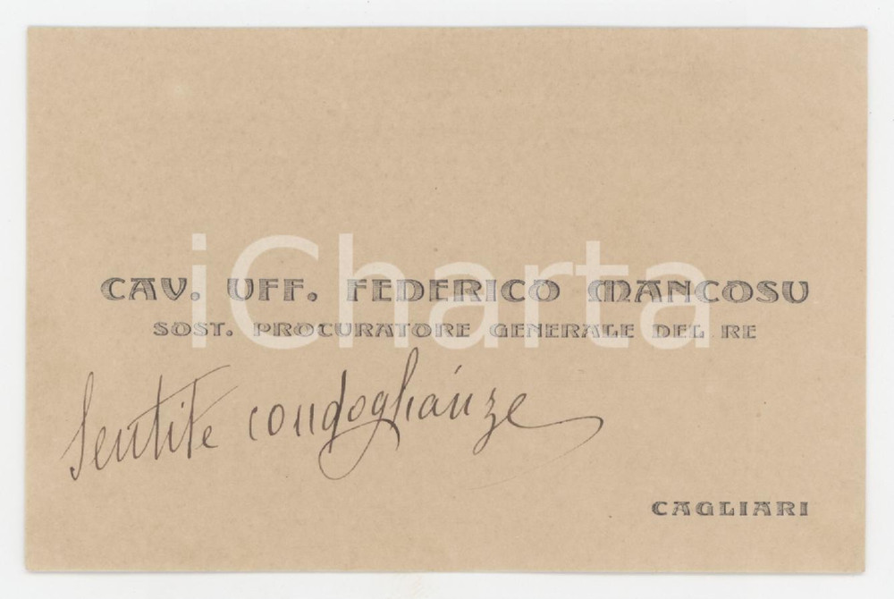 1920 ca CAGLIARI Federico MANCOSU Sostituto Procuratore del Re - AUTOGRAFO