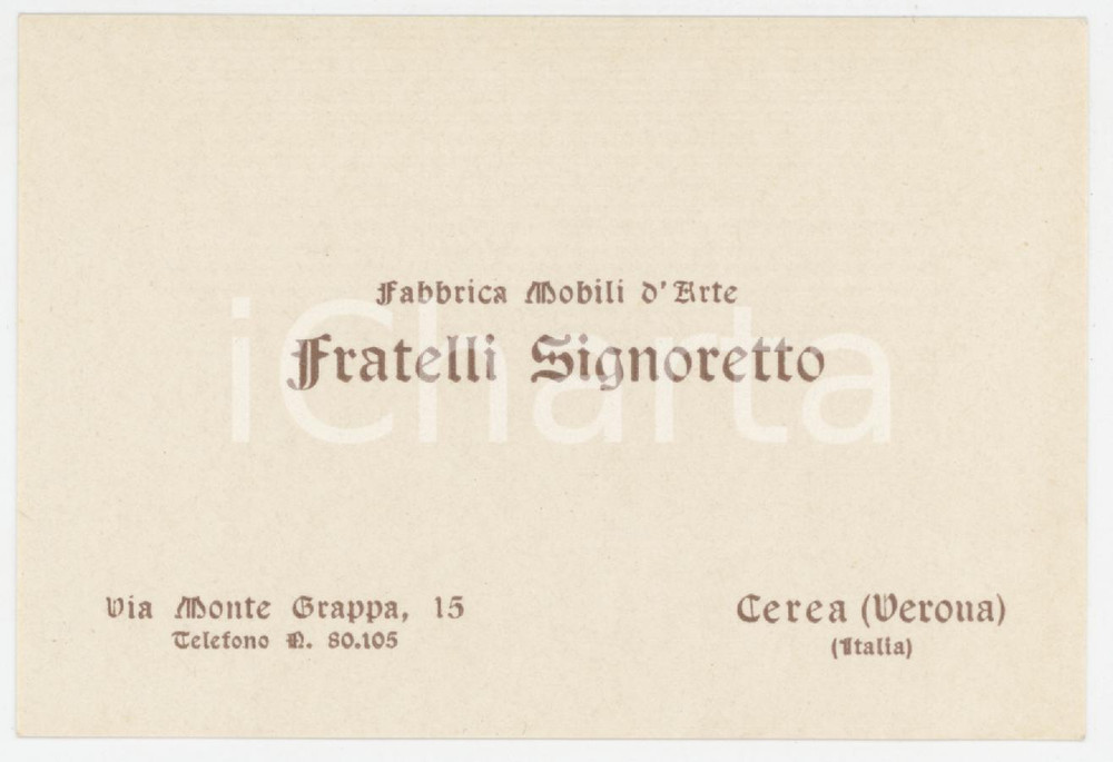 1950 ca CEREA (VR) Fratelli SIGNORETTO Fabbrica Mobili d'Arte - Biglietto