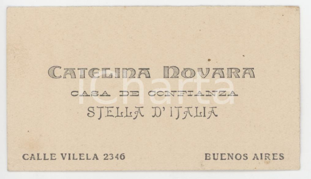 1920 ca BUENOS AIRES Catelina NOVARA Casa de confianza Stella d'Italia Biglietto
