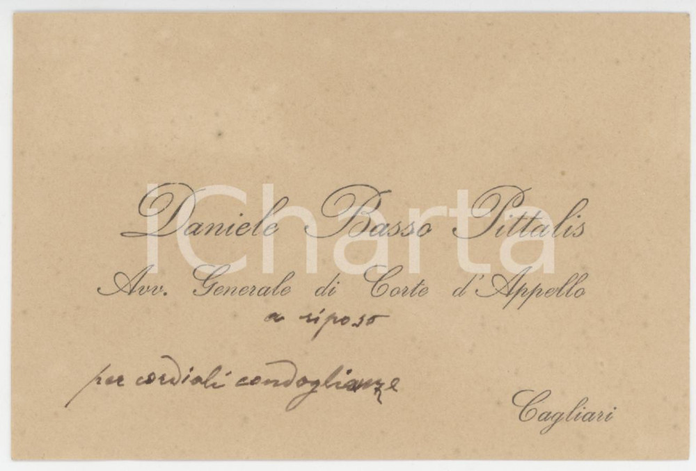 1920 ca CAGLIARI Daniele BASSO PITTALIS Corte d'Appello - Biglietto AUTOGRAFO