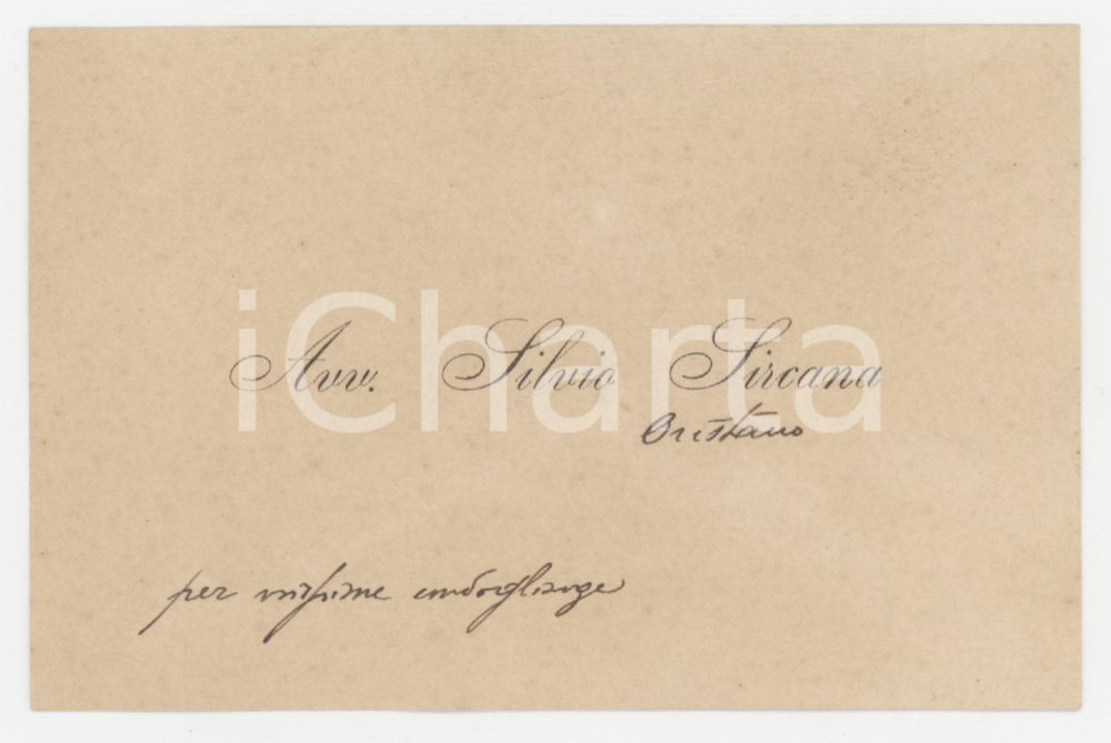 1920 ca ORISTANO Avv. Silvio SIRCANA - Biglietto da visita AUTOGRAFO