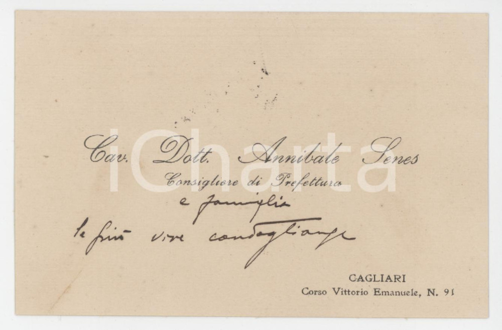 1920 ca CAGLIARI Annibale SENES Consigliere di Prefettura - Biglietto AUTOGRAFO