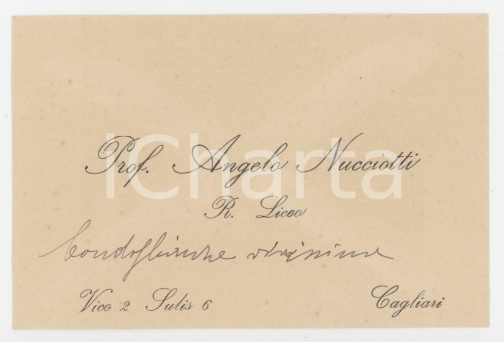 1920 ca CAGLIARI Prof. Angelo NUCCIOTTI R. Liceo - Biglietto da visita AUTOGRAFO