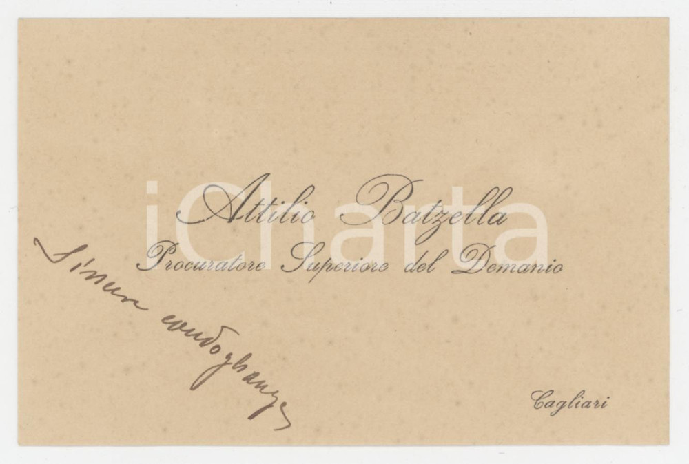 1920 ca CAGLIARI Attilio BATZELLA Procuratore Demanio - Biglietto AUTOGRAFO