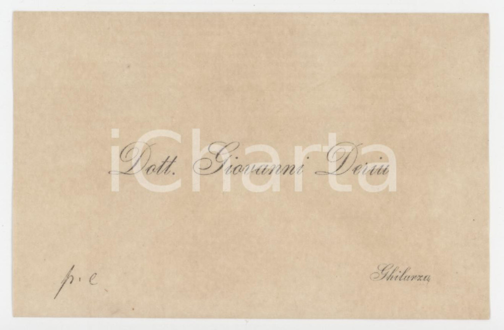 1920 ca GHILARZA (OR) - Dott. Giovanni DERIU - Biglietto da visita