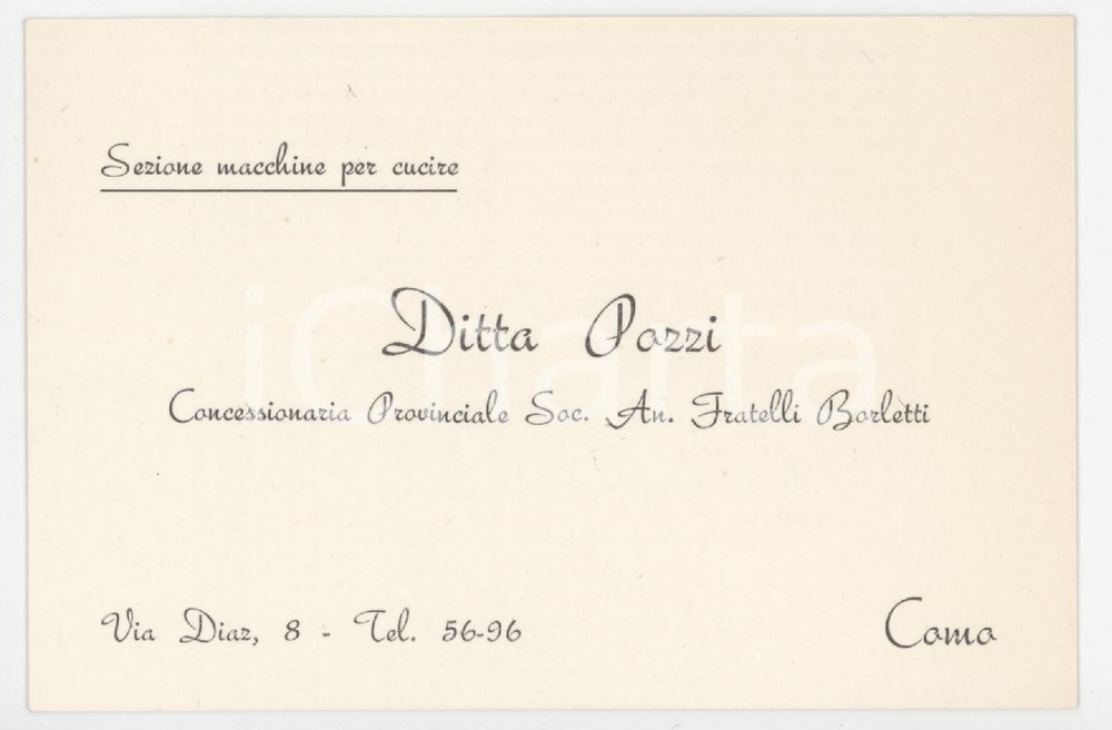 1950 ca COMO Ditta POZZI Sezione macchine per cucire - Biglietto da visita