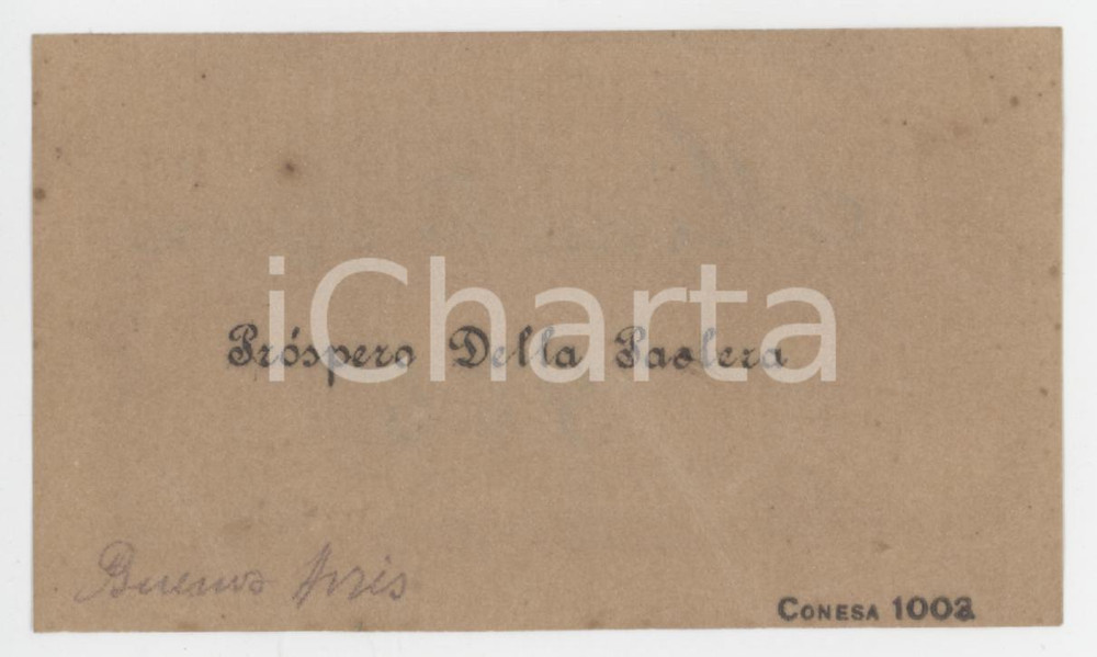 1900 ca CONESA (ARGENTINA) - Prospero DELLA PAOLERA - Biglietto da visita 1 Biglietto da visita d'epoca, con notazioni manoscritte sulle due facciate. FAIR/discreto lievi piegature; minime fioriture Formato: 10x5 cm originale e autentica 1