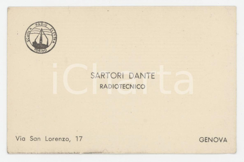 1950 ca GENOVA - Dante SARTORI Radiotecnico Scuola Radio Elettra - Biglietto
