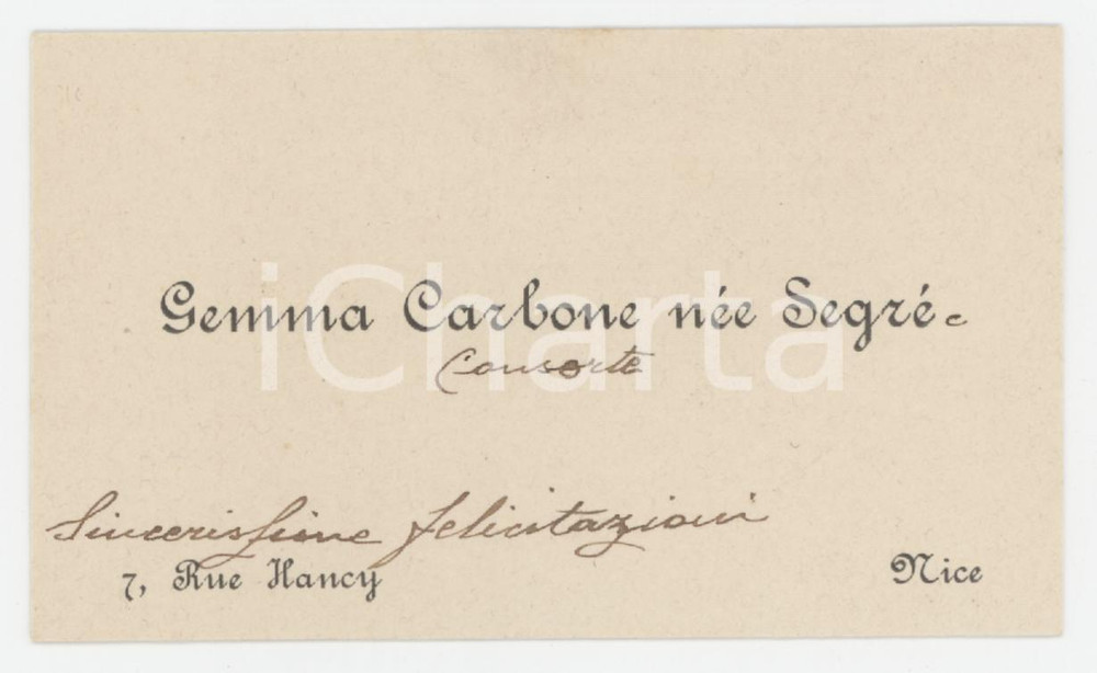 1920 ca NICE (FRANCE) Gemma CARBONE nÃ©e SEGRE' - Carte de visite Biglietto da visita d'epoca, con messaggio autografo. FAIR/discreto lieve abrasione al lato superiore Formato: 10x6 cm originale e autentica 1