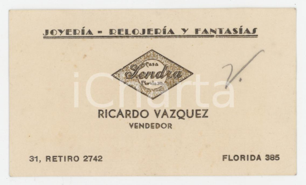 1950 ca BUENOS AIRES (ARGENTINA) Ricardo VAZQUEZ Casa Sendra Joyería - Biglietto