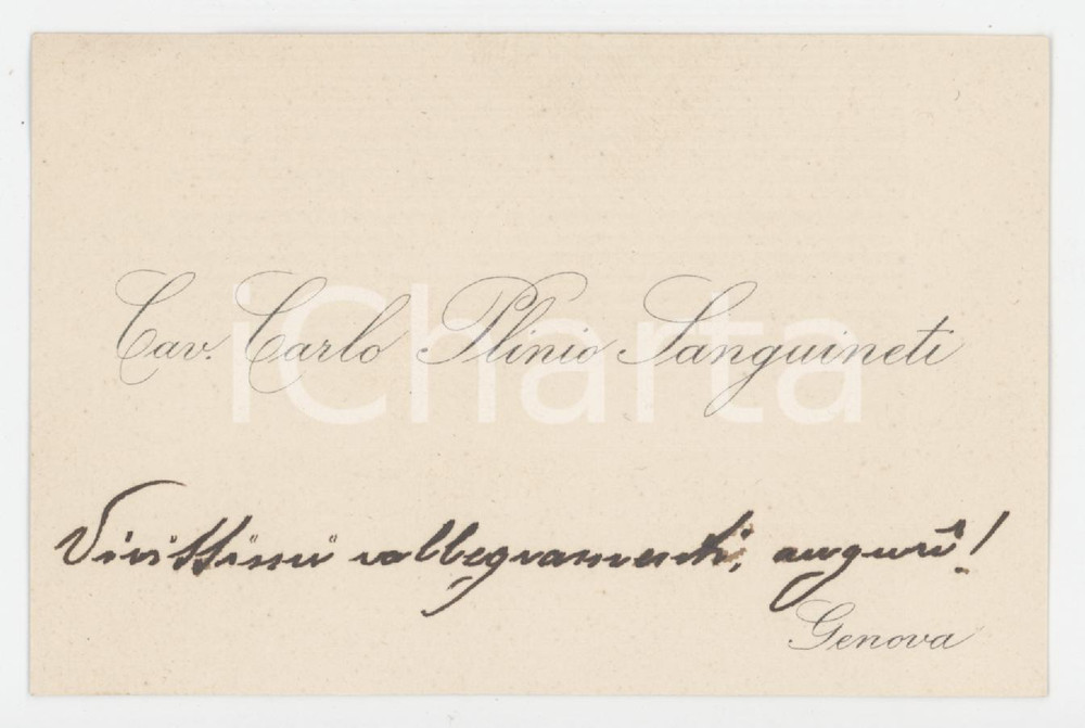 1920 ca GENOVA Cav. Carlo Plinio SANGUINETI *Biglietto da visita AUTOGRAFO