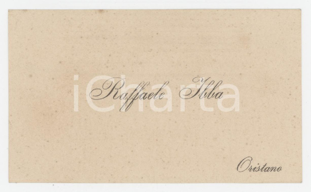 1920 ca SARDEGNA ORISTANO Raffaele IBBA - Biglietto da visita autografo Biglietto da visita con messaggio autografo al verso.  GOOD/buono  Formato: 10x6 cm originale e autentica 1
