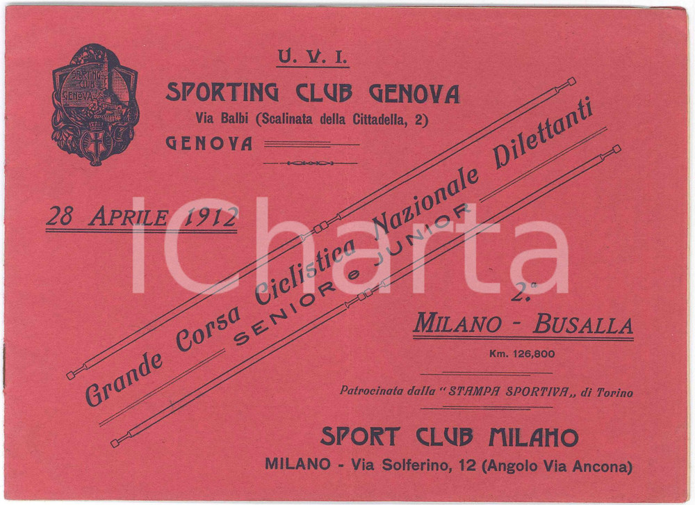 Materiale pubblicitario d’epoca 1912 SPORTING CLUB GENOVA  CICLISMO  Corsa Dilettanti MILANOBUSALLA Programma 1