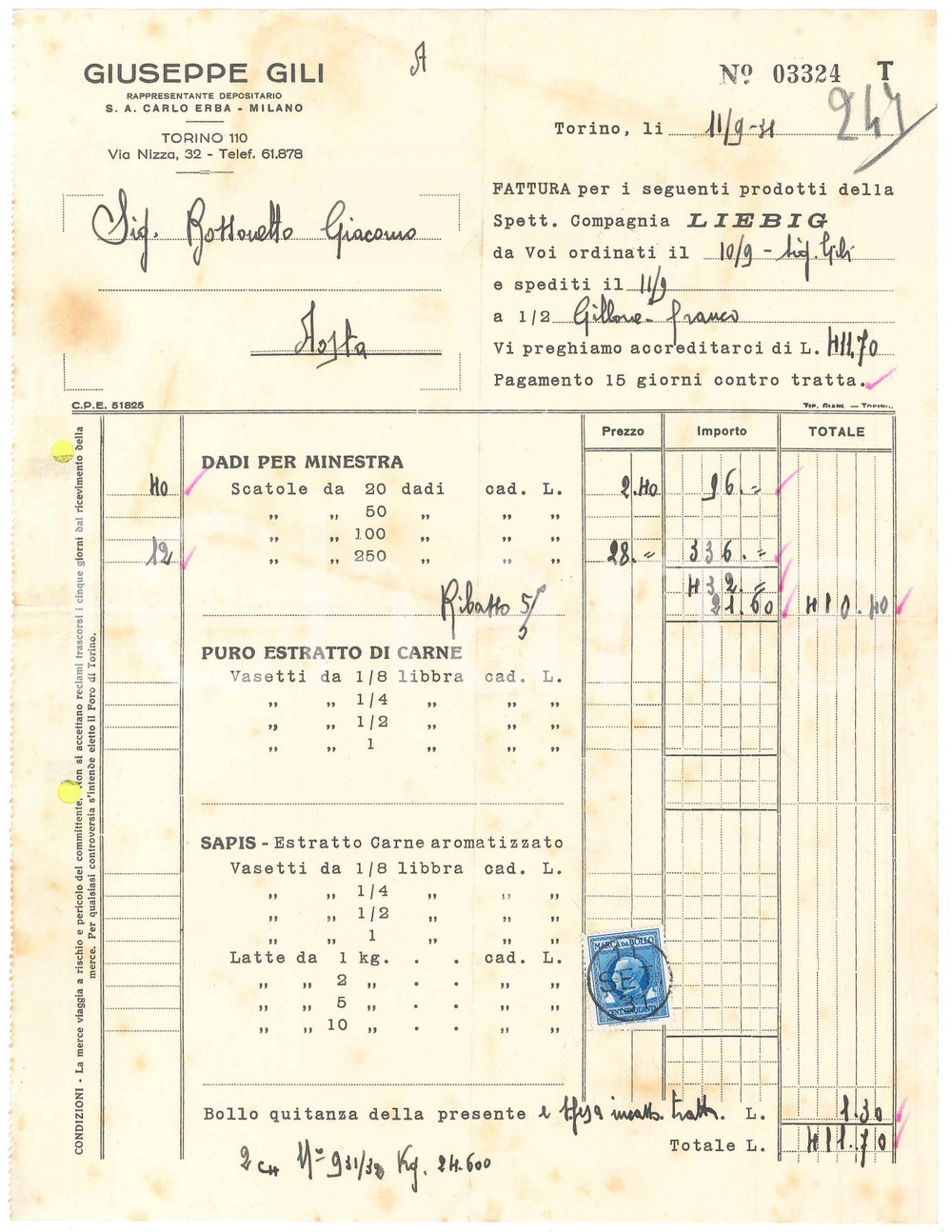 1931 TORINO Via Nizza 32 - Giuseppe GILI - Fattura per dadi minestra LIEBIG Fattura commerciale d'epoca manoscritta, su carta intestata.Presente marca da bollo.PAGINE: 1 POOR/danneggiato piegature d'epoca; fori da classificatore; fioriture Formato: 22x29 cm originale e autentica 1